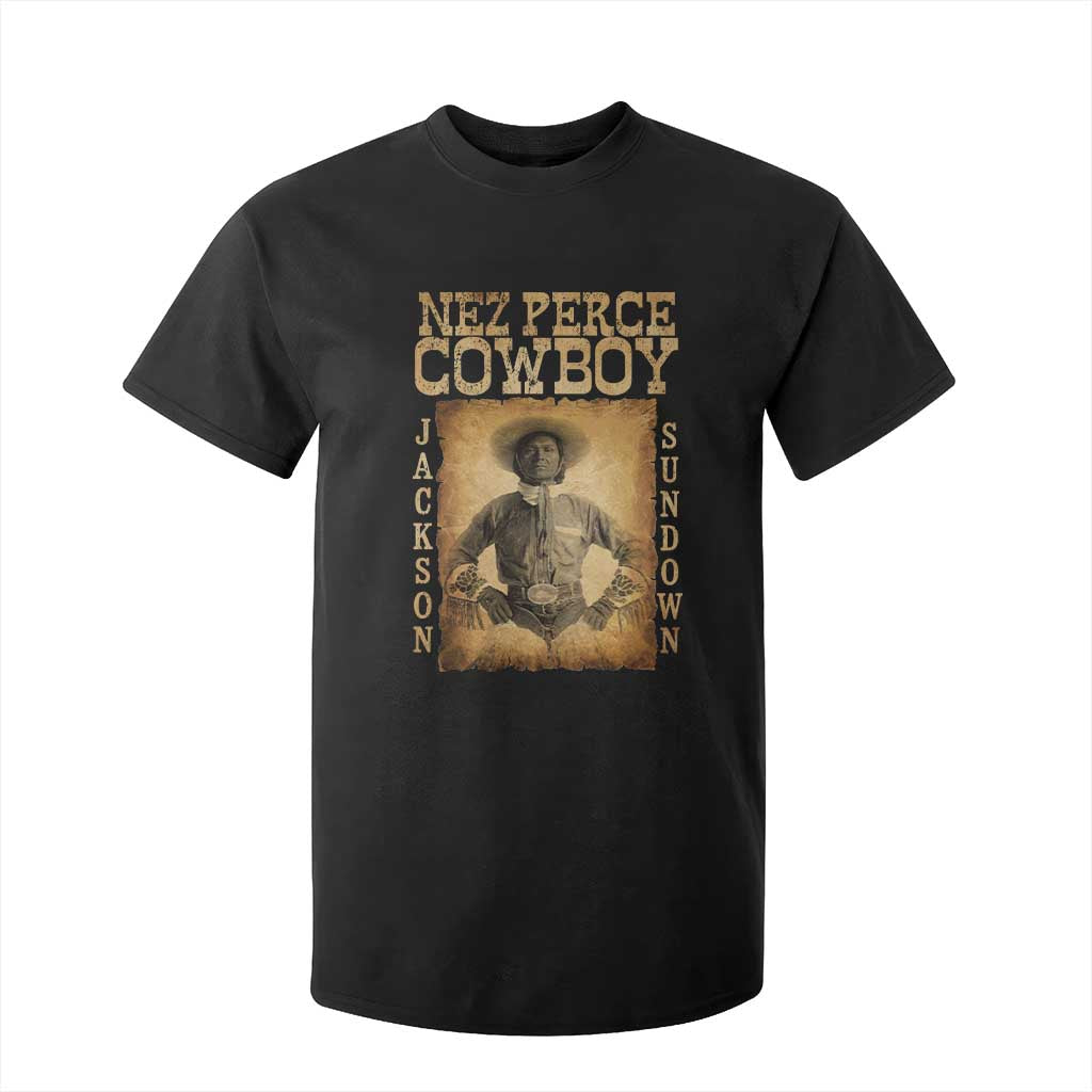 Nez Perce Cowboy Jackson Sundown T Shirt For Kid Native American Cowboy Western Country TS11 Black Print Your Wear