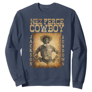 Nez Perce Cowboy Jackson Sundown Sweatshirt Native American Cowboy Western Country TS11 Navy Print Your Wear
