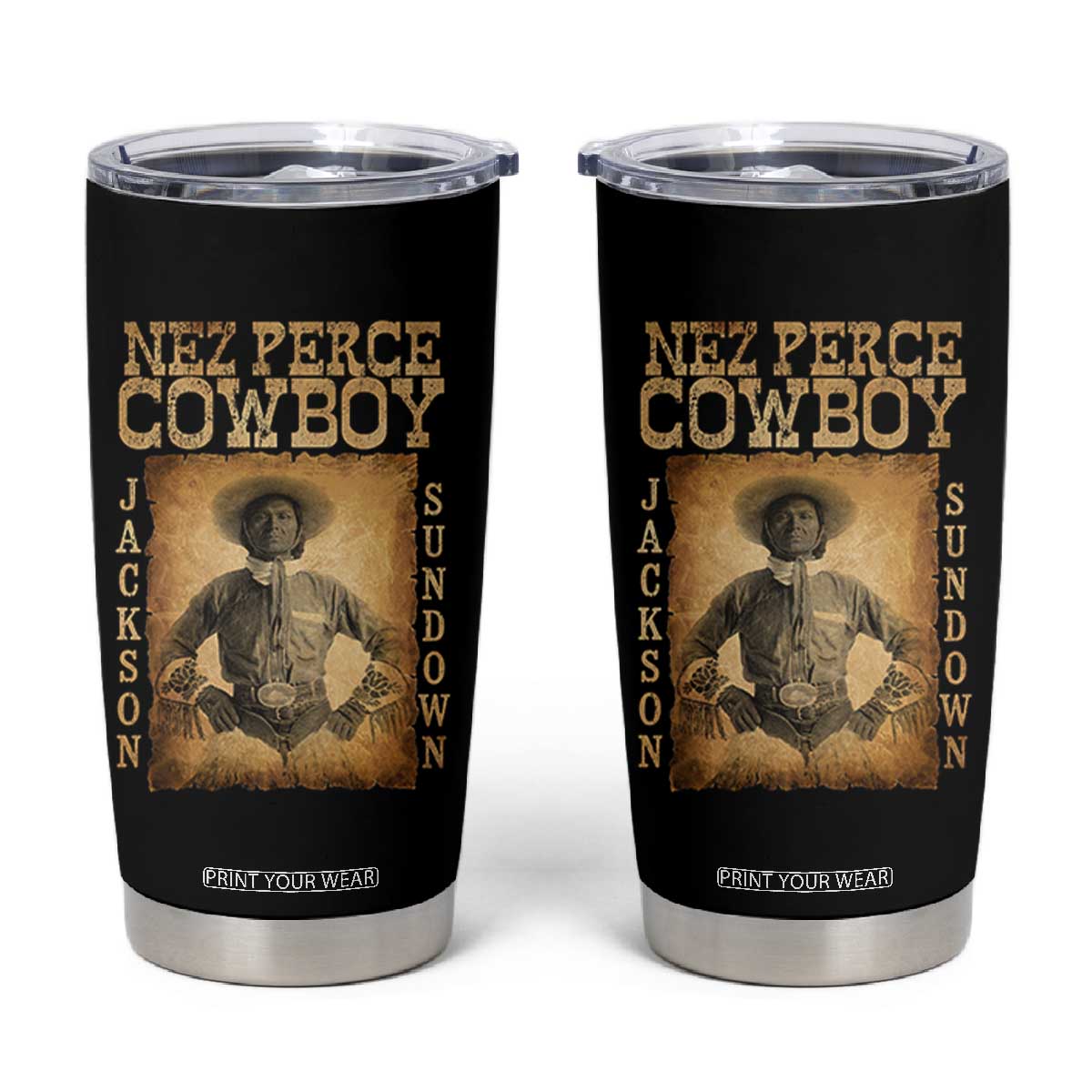 Nez Perce Cowboy Jackson Sundown Tumbler Cup Native American Cowboy Western Country TS11 Black Print Your Wear
