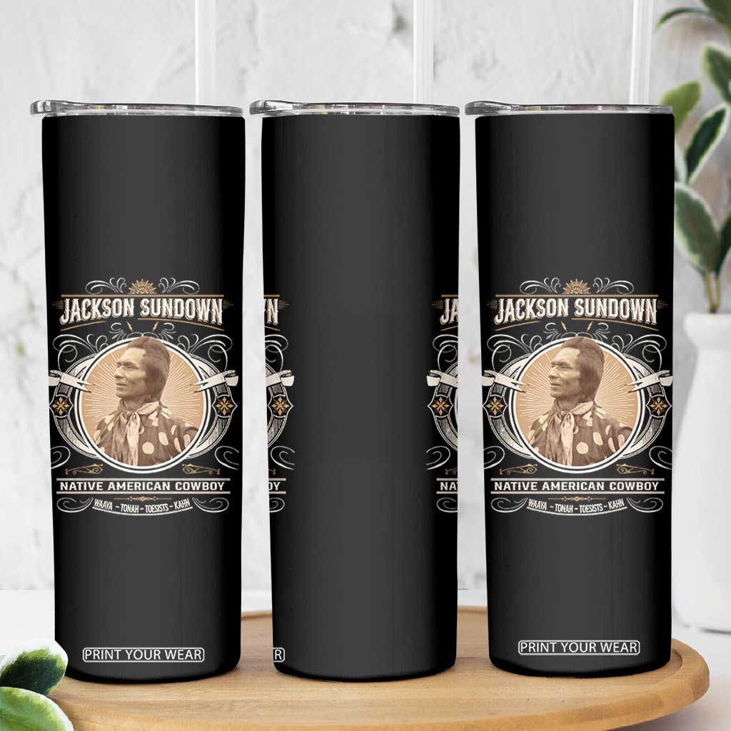 Jackson Sundown Skinny Tumbler Native American Cowboy Western Country TS11 Print Your Wear
