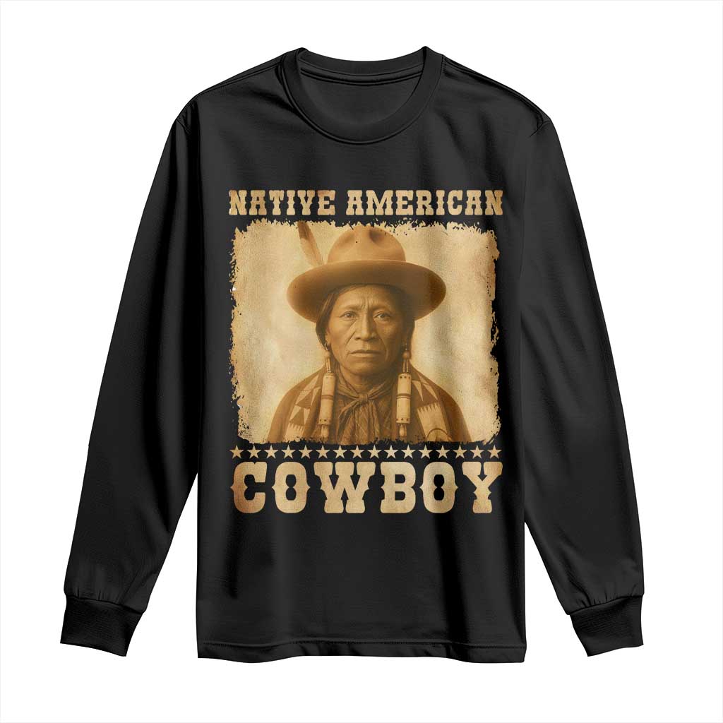 Native American Cowboy Long Sleeve Shirt Vintage Western Country Portrait TS11 Black Print Your Wear