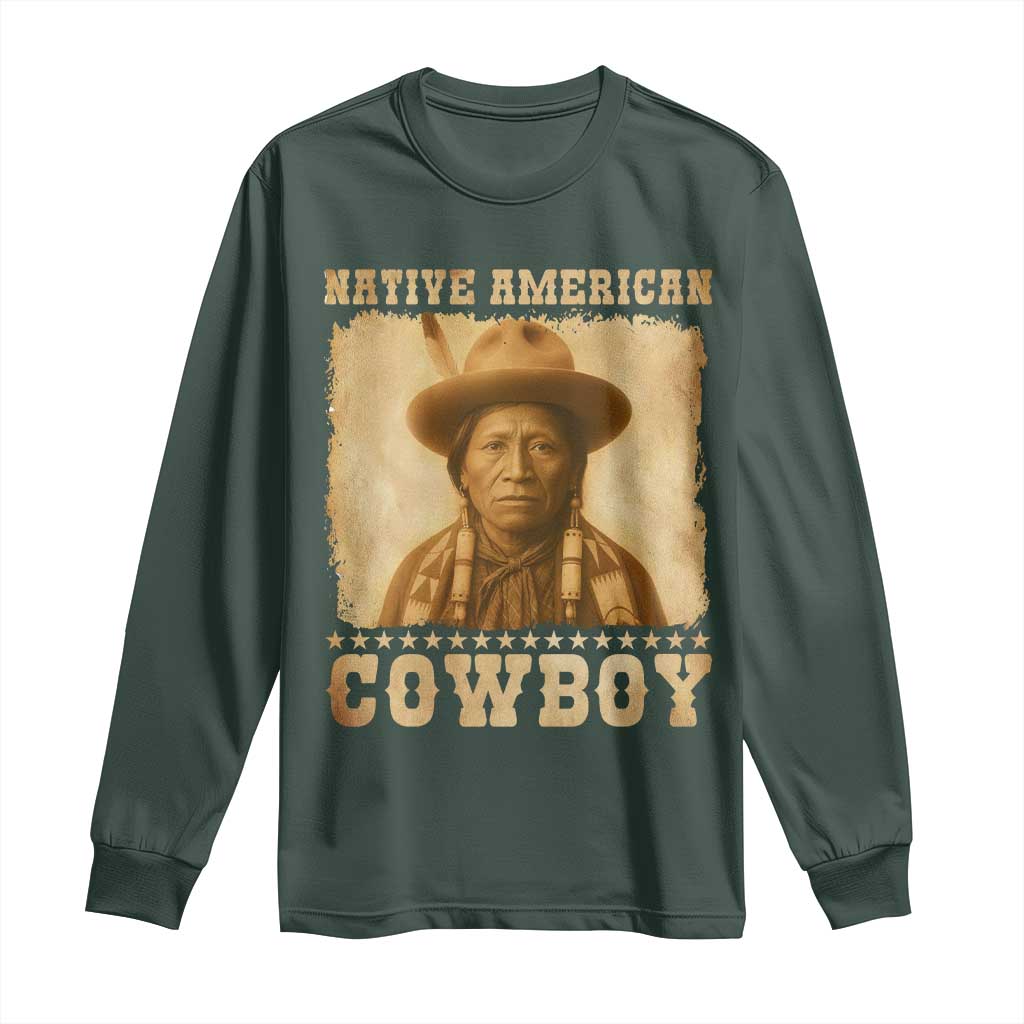 Native American Cowboy Long Sleeve Shirt Vintage Western Country Portrait TS11 Dark Forest Green Print Your Wear