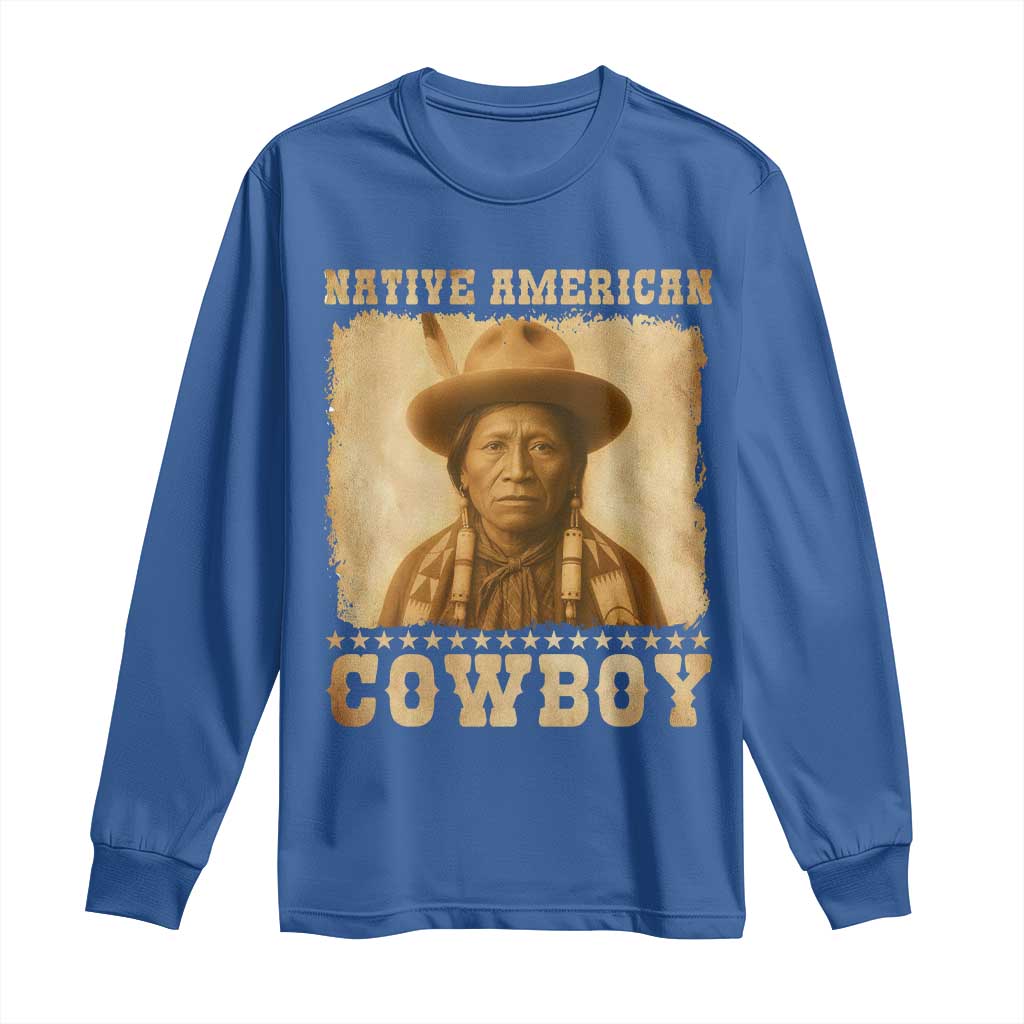 Native American Cowboy Long Sleeve Shirt Vintage Western Country Portrait TS11 Royal Blue Print Your Wear