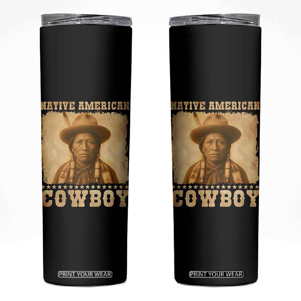 Native American Cowboy Skinny Tumbler Vintage Western Country Portrait TS11 Black Print Your Wear