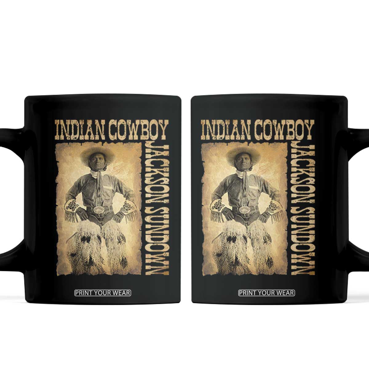 Jackson Sundown Coffee Mug Native American Cowboy Vintage Western TS11 Black Print Your Wear