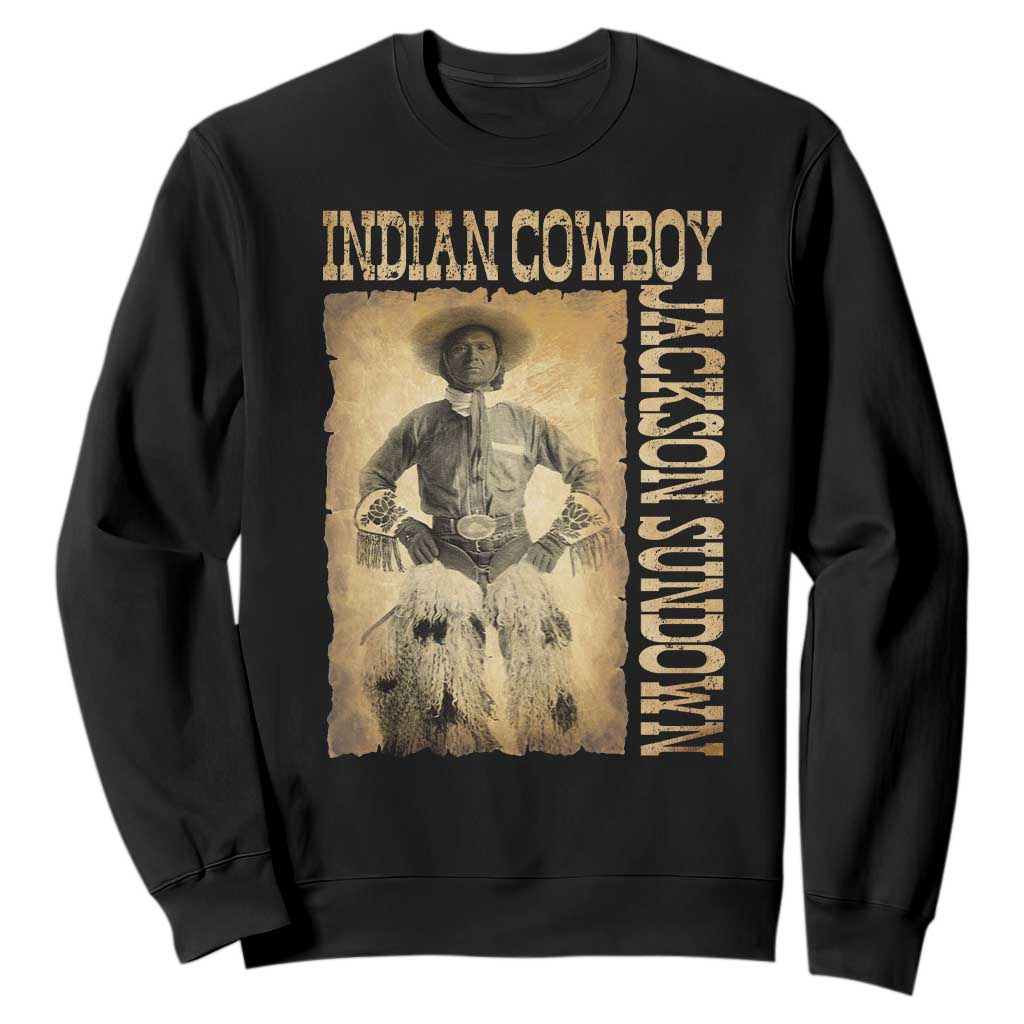 Jackson Sundown Sweatshirt Native American Cowboy Vintage Western TS11 Black Print Your Wear