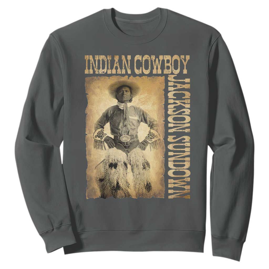 Jackson Sundown Sweatshirt Native American Cowboy Vintage Western TS11 Dark Heather Print Your Wear