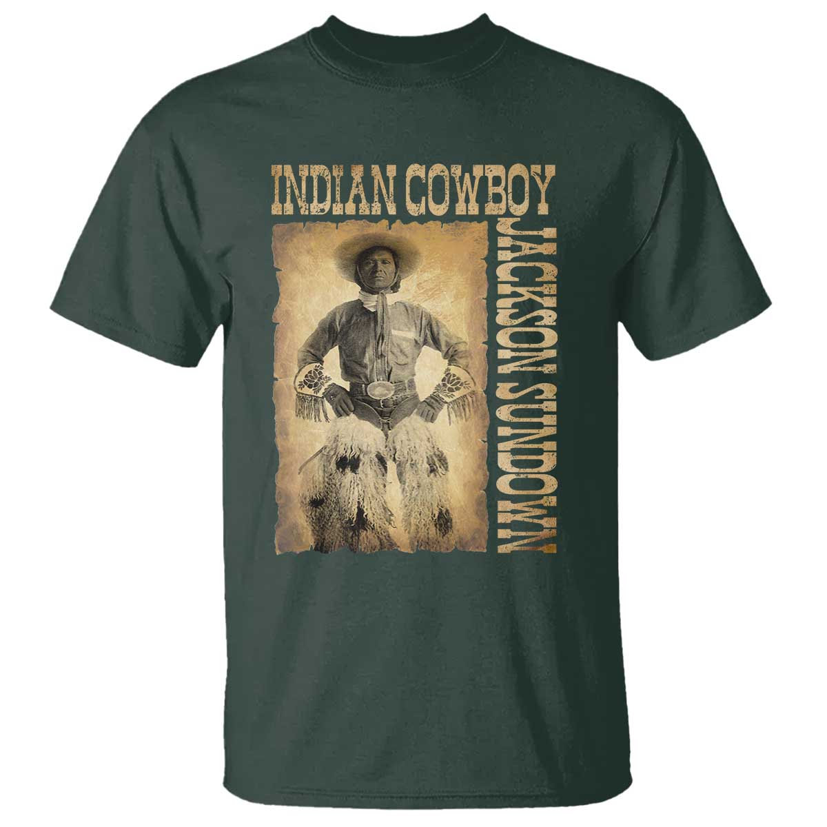 Jackson Sundown T Shirt Native American Cowboy Vintage Western TS11 Dark Forest Green Print Your Wear