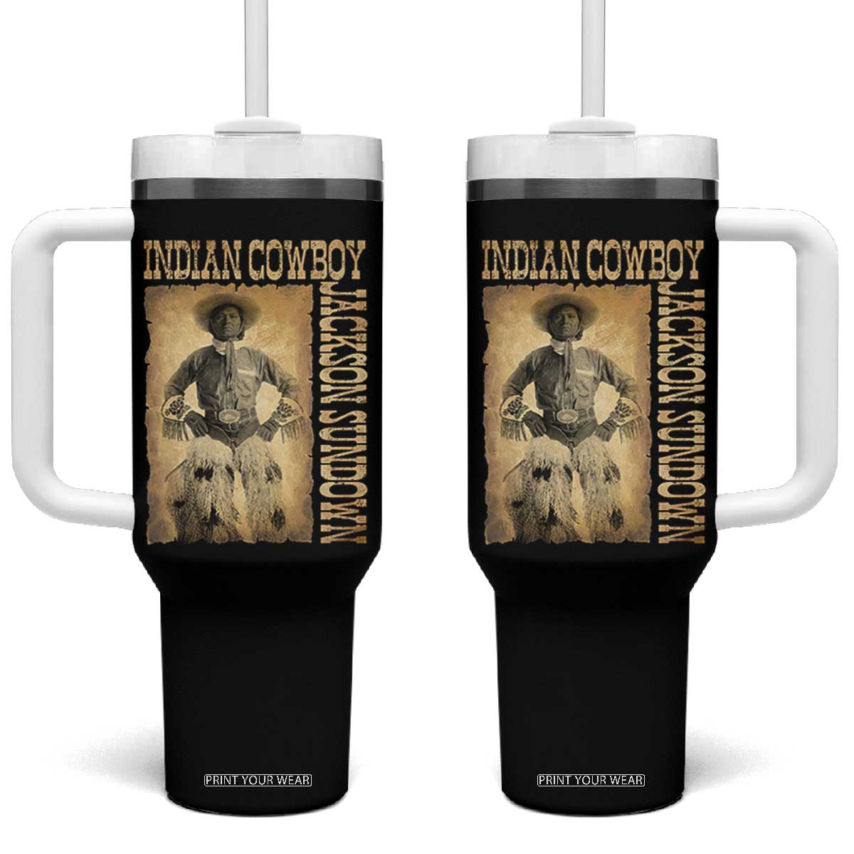 Jackson Sundown Tumbler With Handle Native American Cowboy Vintage Western TS11 One Size: 40 oz Black Print Your Wear