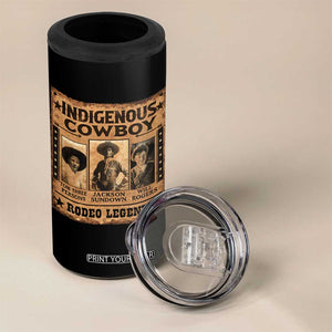 Native American Cowboy Rodeo Legends 4 in 1 Can Cooler Tumbler Vintage Western Country Cowboy TS11 Print Your Wear