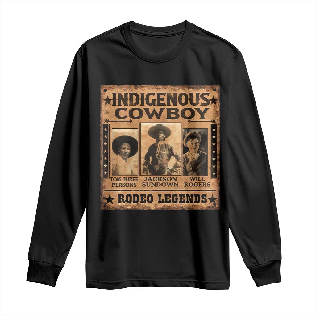 Native American Cowboy Rodeo Legends Long Sleeve Shirt Vintage Western Country Cowboy TS11 Black Print Your Wear