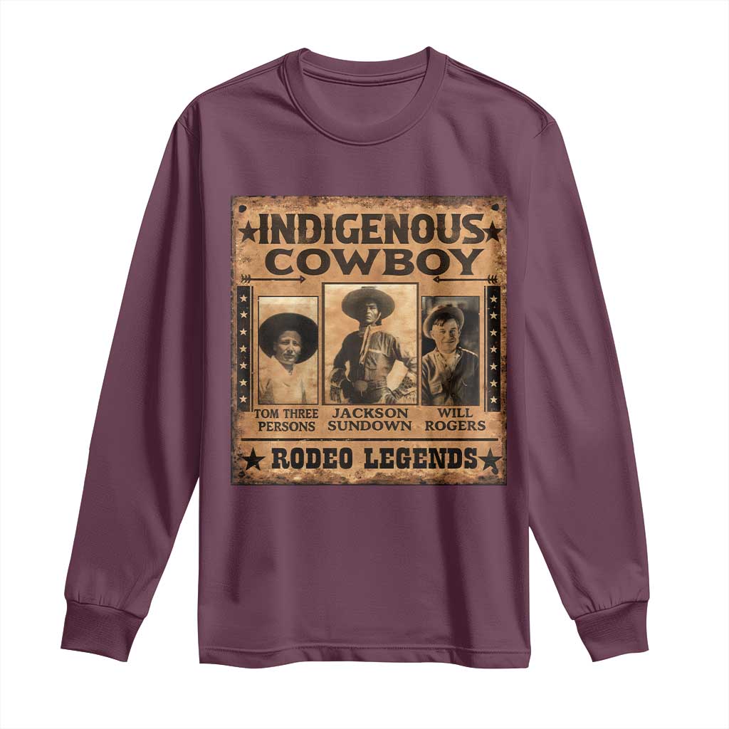 Native American Cowboy Rodeo Legends Long Sleeve Shirt Vintage Western Country Cowboy TS11 Maroon Print Your Wear