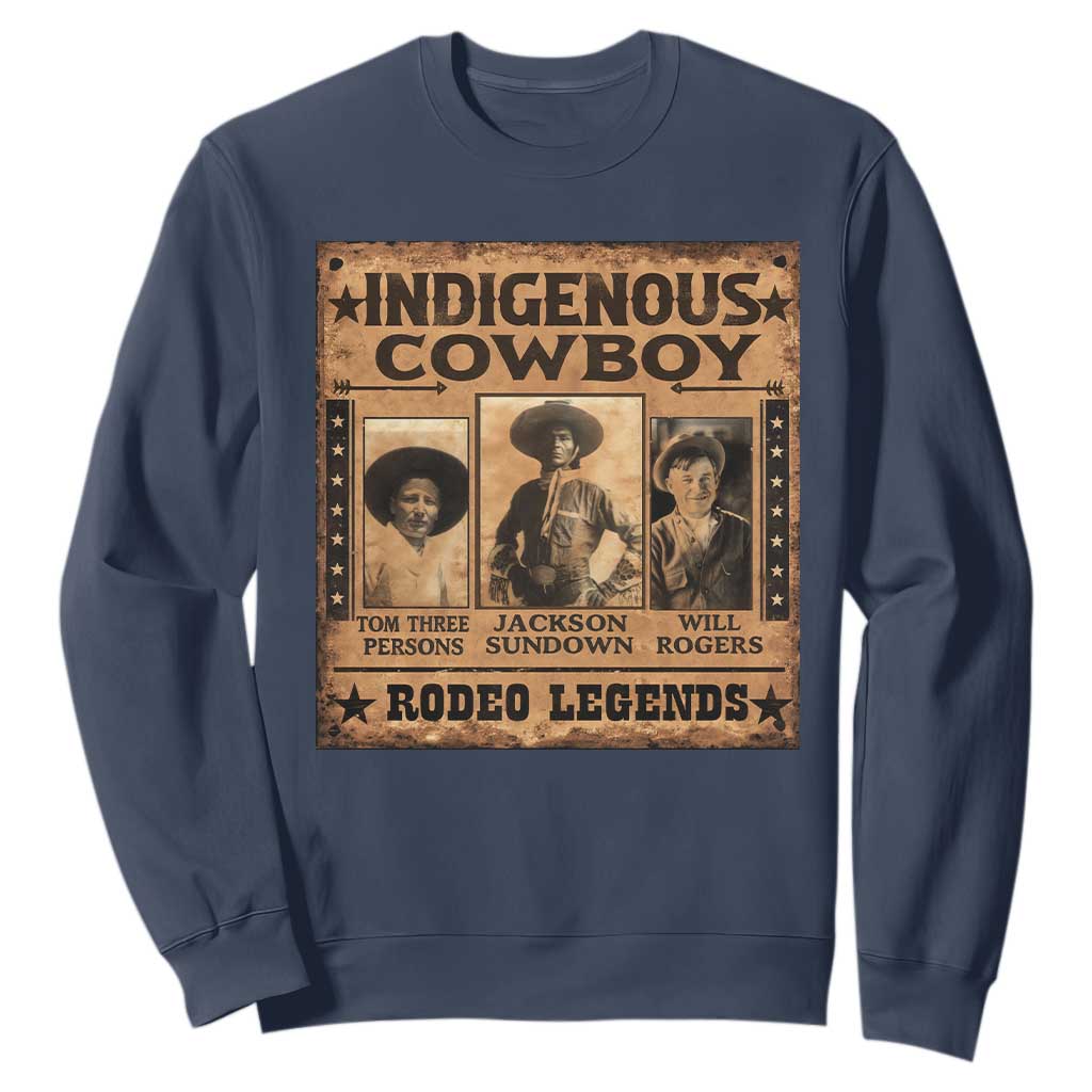 Native American Cowboy Rodeo Legends Sweatshirt Vintage Western Country Cowboy TS11 Navy Print Your Wear