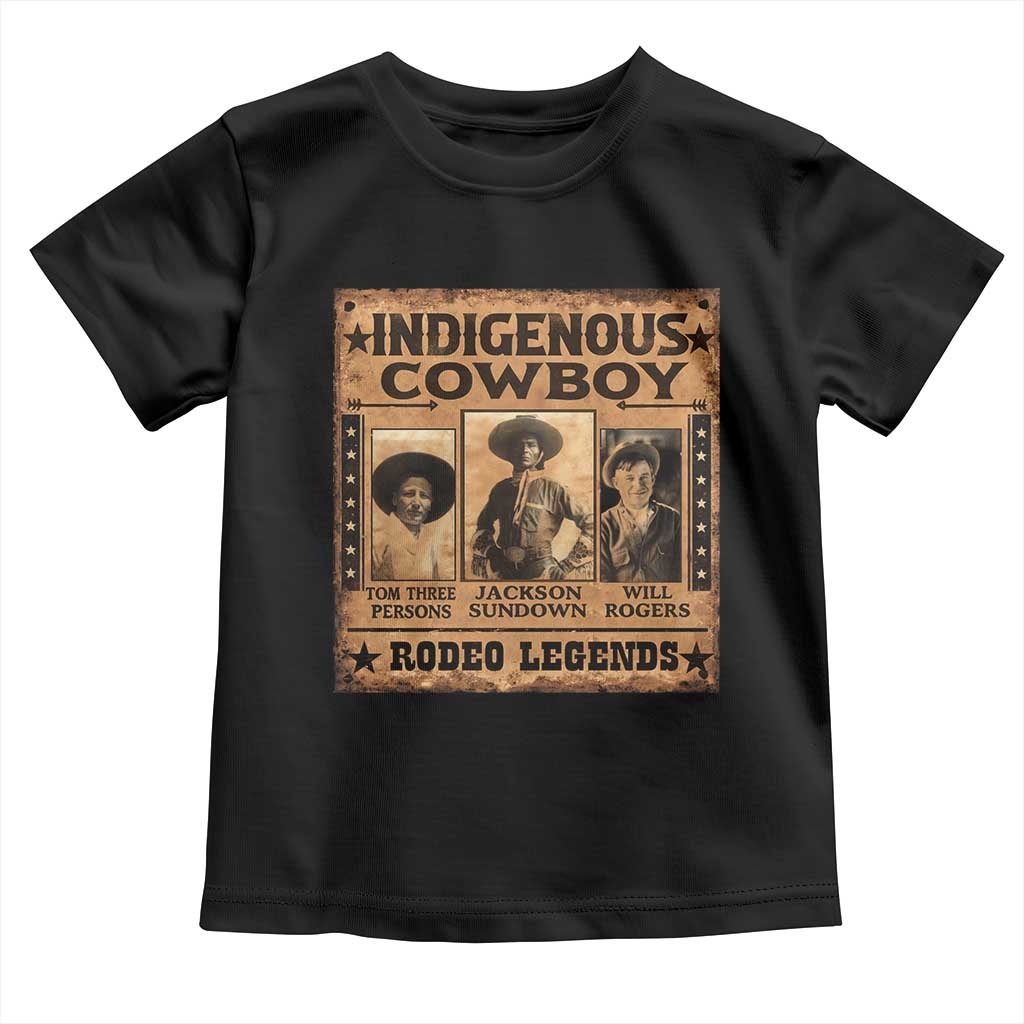 Native American Cowboy Rodeo Legends Toddler T Shirt Vintage Western Country Cowboy TS11 Black Print Your Wear