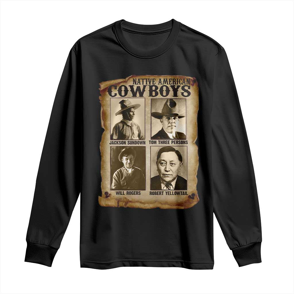 Native American Cowboy Legends Long Sleeve Shirt Vintage Western Rodeo TS11 Black Print Your Wear