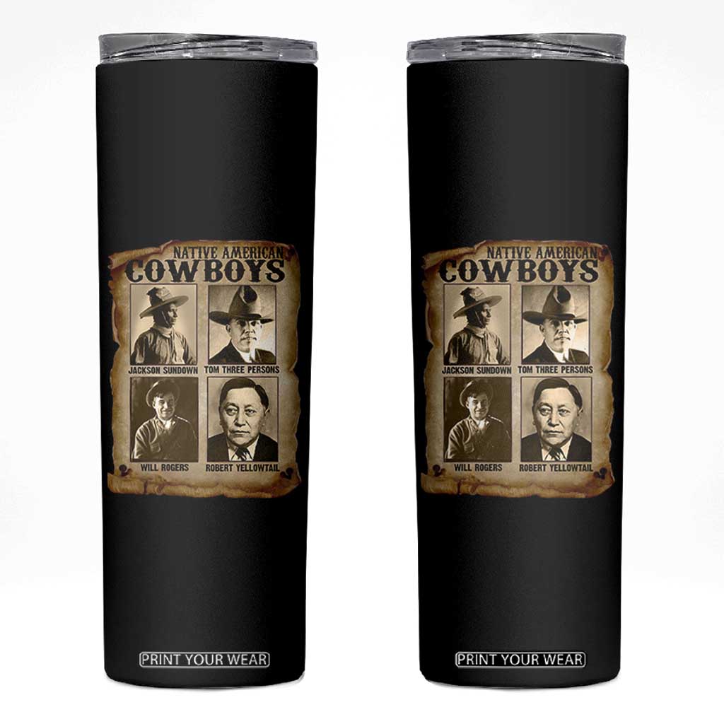 Native American Cowboy Legends Skinny Tumbler Vintage Western Rodeo TS11 Black Print Your Wear