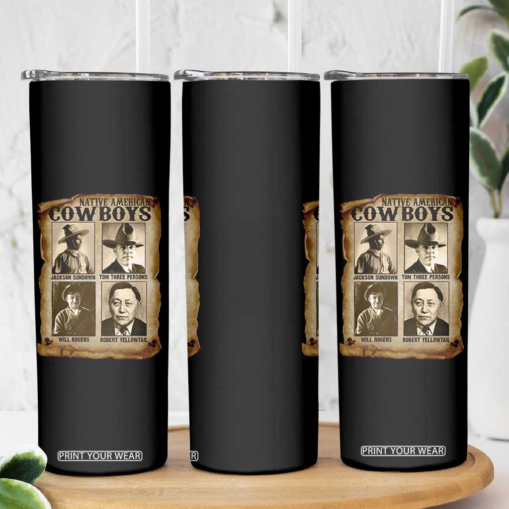 Native American Cowboy Legends Skinny Tumbler Vintage Western Rodeo TS11 Print Your Wear