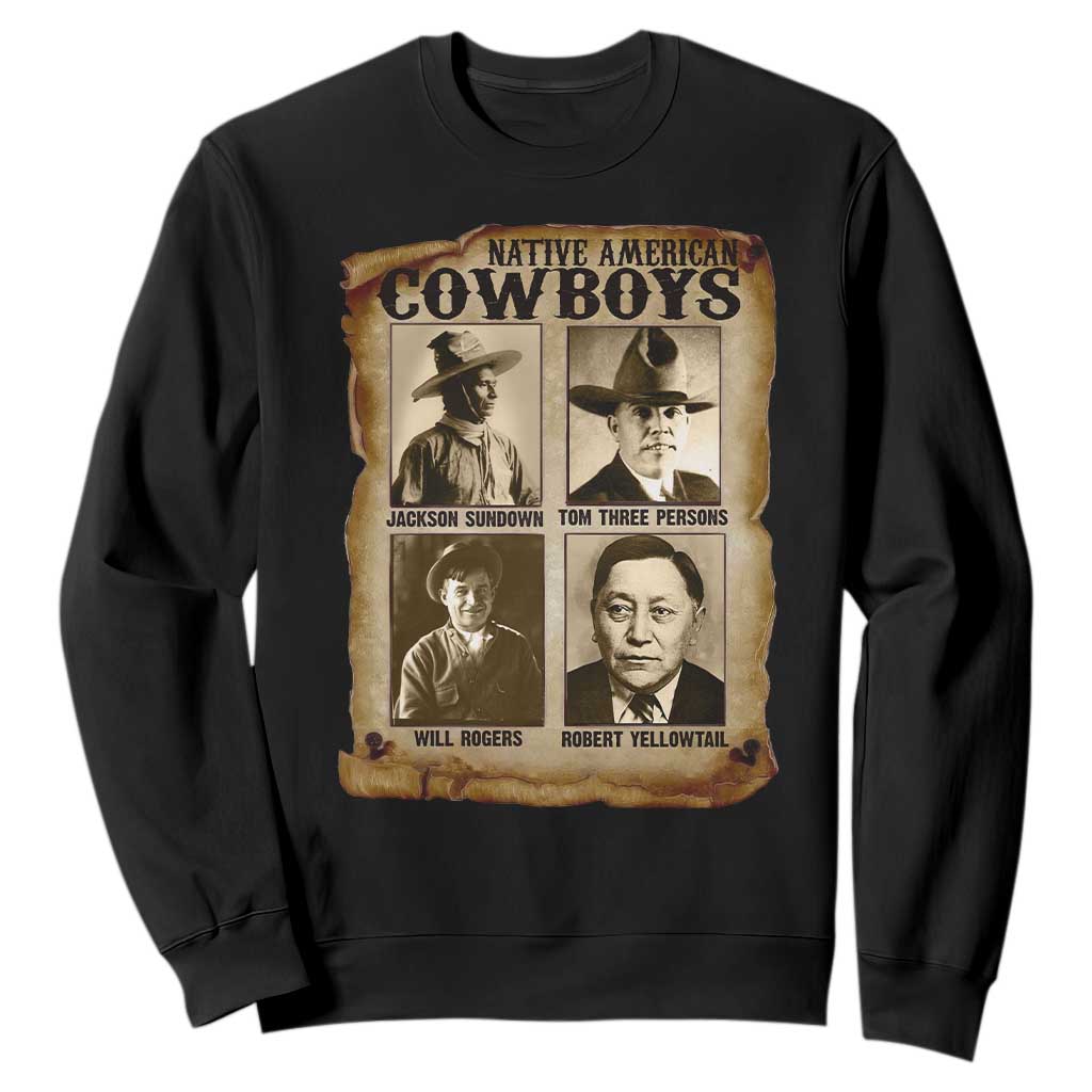 Native American Cowboy Legends Sweatshirt Vintage Western Rodeo TS11 Black Print Your Wear
