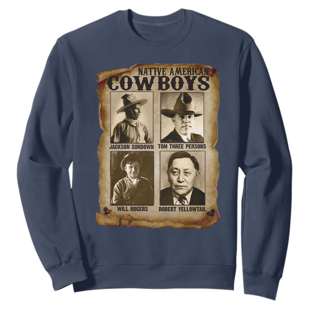 Native American Cowboy Legends Sweatshirt Vintage Western Rodeo TS11 Navy Print Your Wear