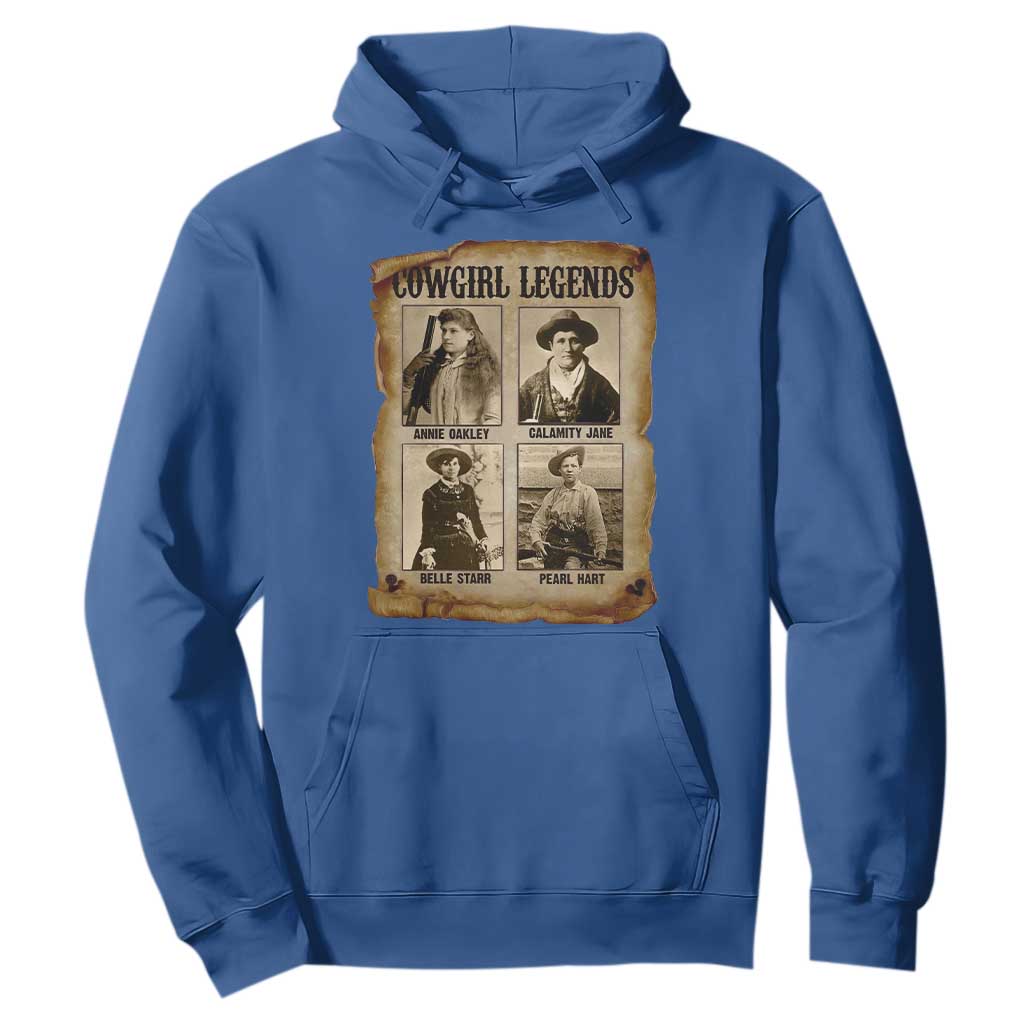 Cowgirl Legends Hoodie Vintage Legendary American Old West TS11 Royal Blue Print Your Wear