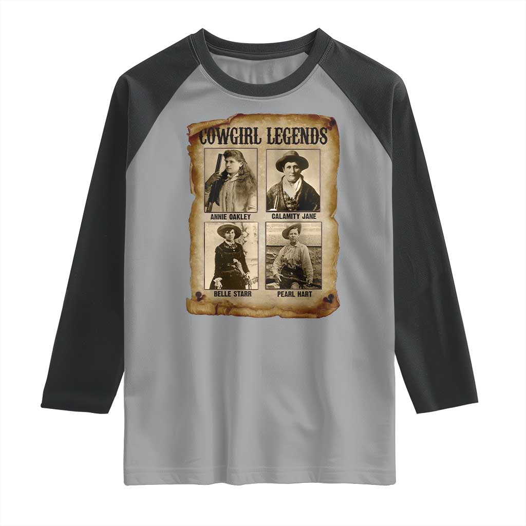 Cowgirl Legends Raglan Shirt Vintage Legendary American Old West TS11 Sport Gray Black Print Your Wear