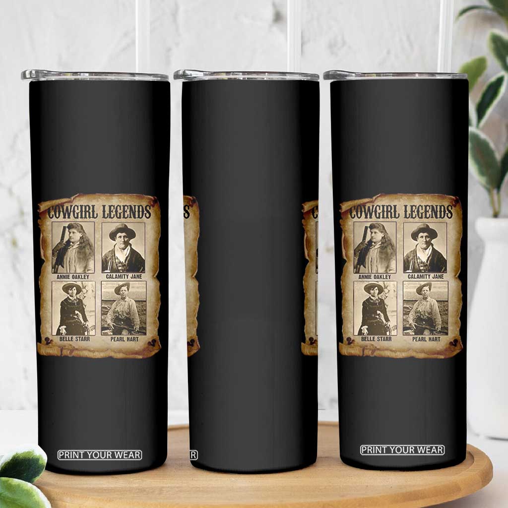 Cowgirl Legends Skinny Tumbler Vintage Legendary American Old West TS11 Print Your Wear