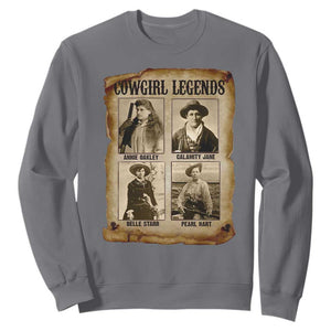 Cowgirl Legends Sweatshirt Vintage Legendary American Old West TS11 Charcoal Print Your Wear