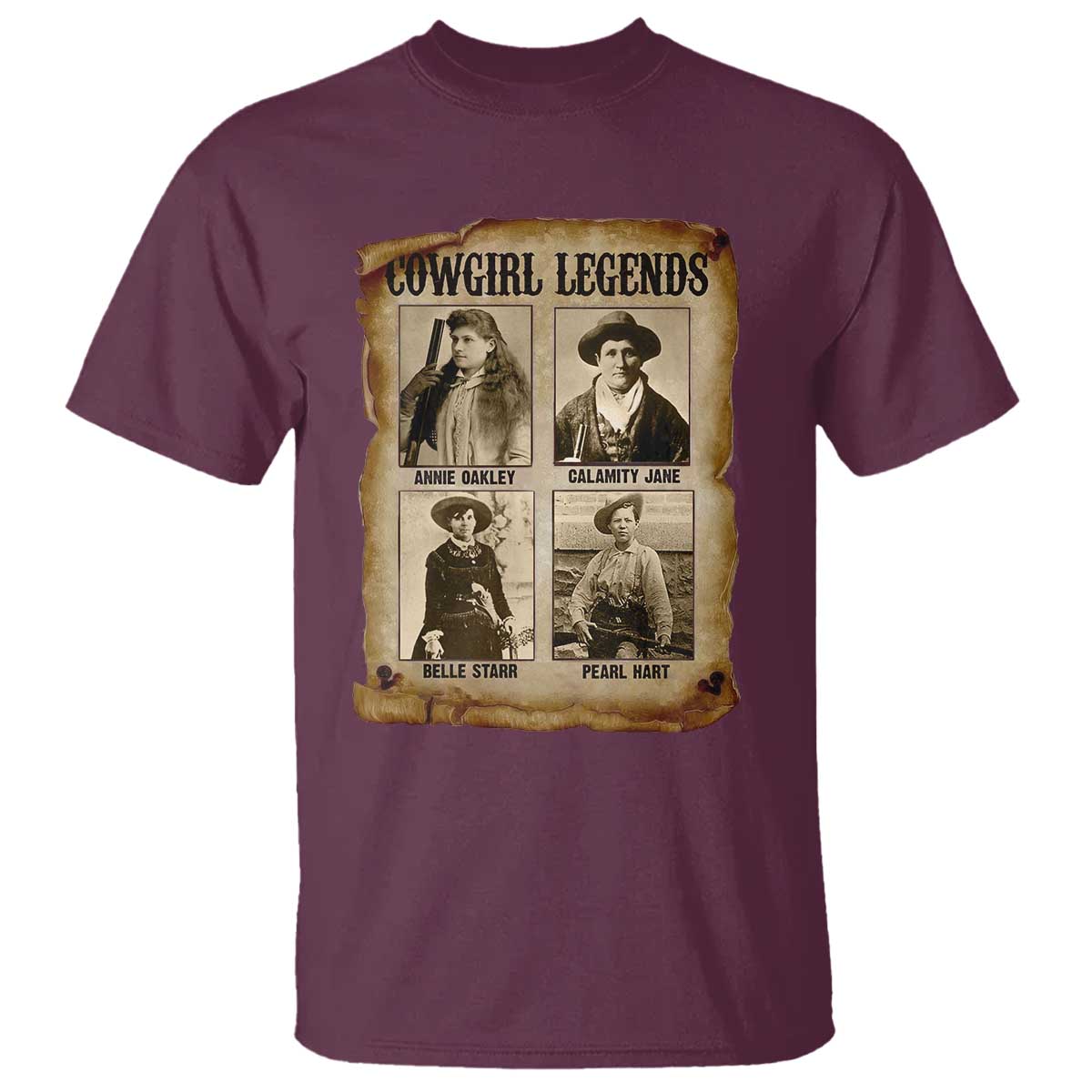 Cowgirl Legends T Shirt Vintage Legendary American Old West TS11 Maroon Print Your Wear
