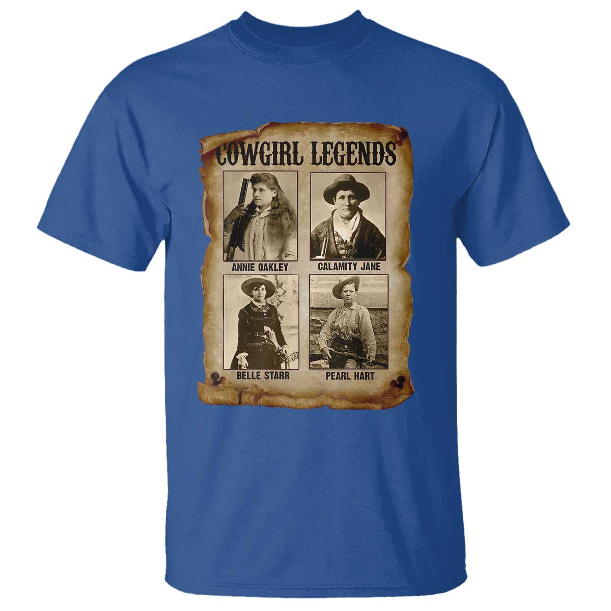 Cowgirl Legends T Shirt Vintage Legendary American Old West TS11 Royal Blue Print Your Wear
