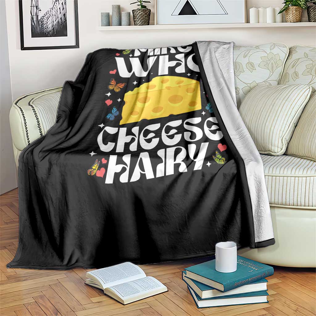 Funny Mike Who Cheese Hairy Throw Blanket Inappropriate Adult Humor TS11 Print Your Wear