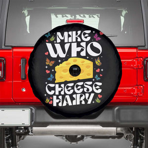 Funny Mike Who Cheese Hairy Spare Tire Cover Inappropriate Adult Humor TS11 Black Print Your Wear