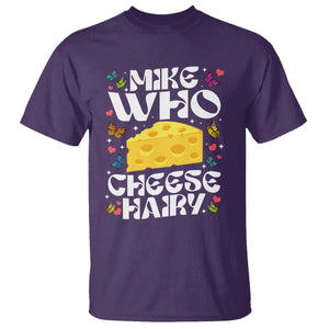 Funny Mike Who Cheese Hairy T Shirt Inappropriate Adult Humor TS11 Purple Print Your Wear