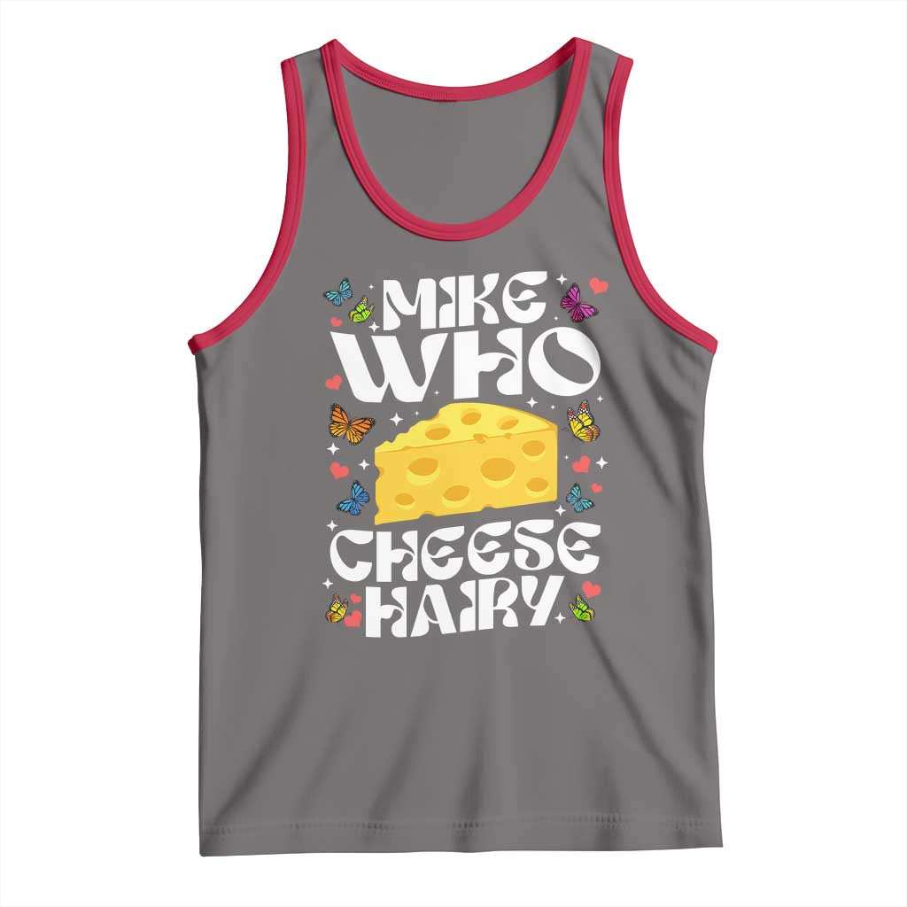 Funny Mike Who Cheese Hairy Tank Top Inappropriate Adult Humor TS11 Deep Heather Red Print Your Wear