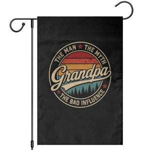 Grandpa The Man The Myth The Bad Influence Garden Flag Retro Forest Father's Day