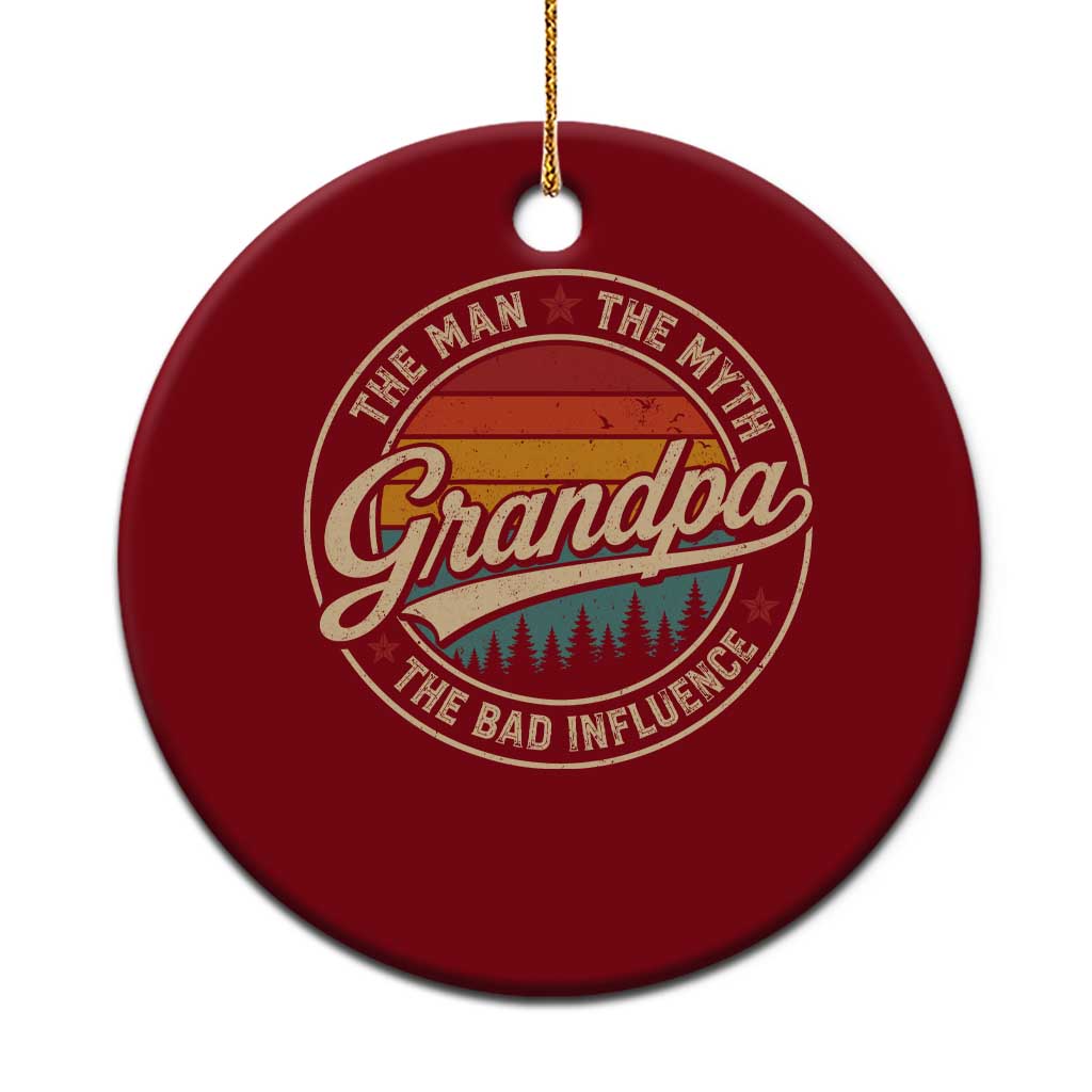 Grandpa The Man The Myth The Bad Influence Ceramic Ornament Retro Forest Father's Day TS11 1pc Red Print Your Wear