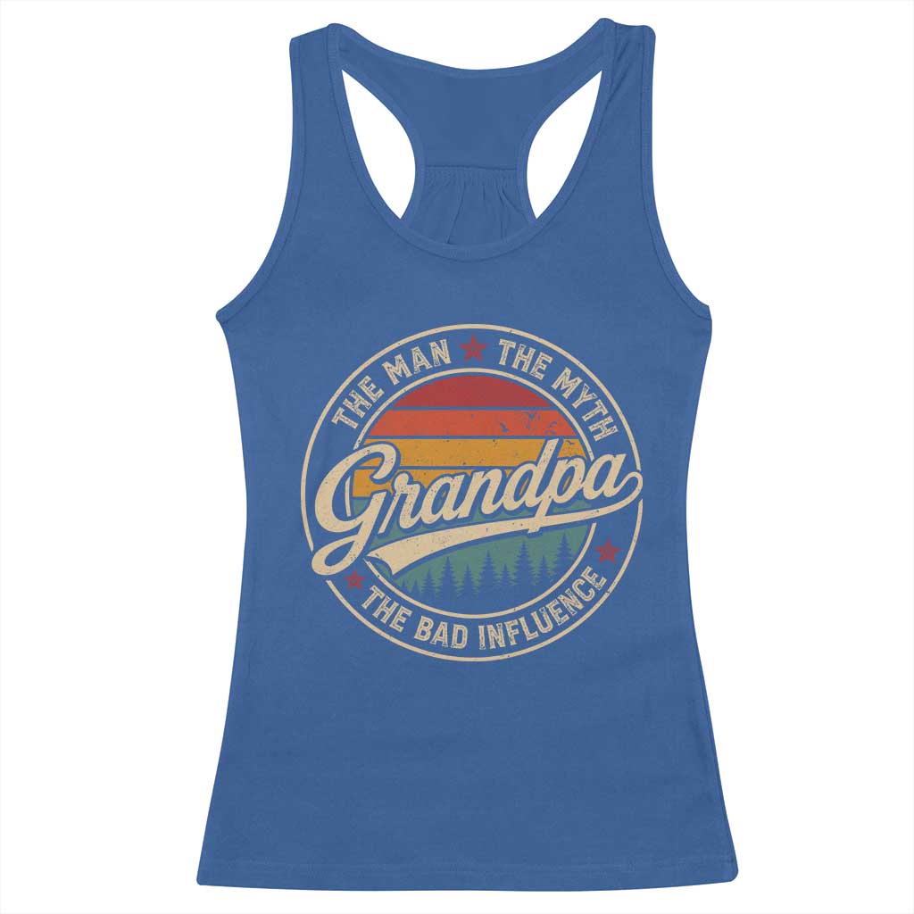 Grandpa The Man The Myth The Bad Influence Racerback Tank Top Retro Forest Father's Day