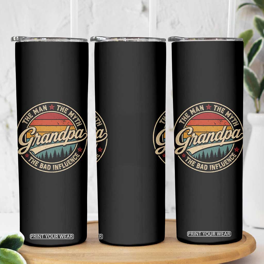 Grandpa The Man The Myth The Bad Influence Skinny Tumbler Retro Forest Father's Day