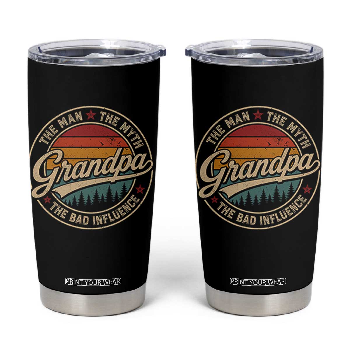 Grandpa The Man The Myth The Bad Influence Tumbler Cup Retro Forest Father's Day TS11 Black Print Your Wear