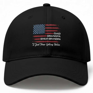 Dad Grandpa Great Grandpa I Just Keep Getting Better Baseball Cap Vintage American Flag Father's Day