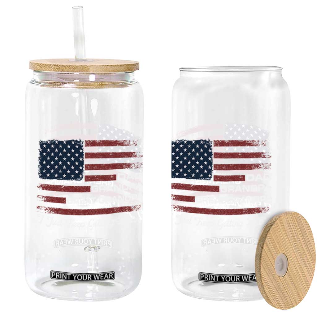 Dad Grandpa Great Grandpa I Just Keep Getting Better Glass Can Vintage American Flag Father's Day