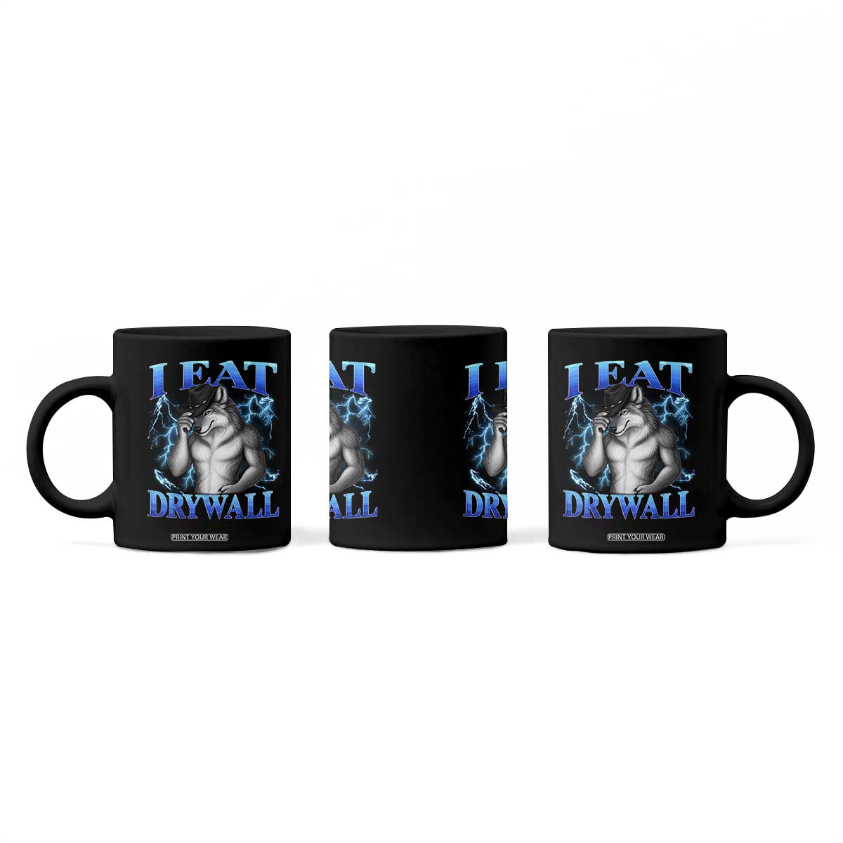 I Eat Drywall Funny Alpha Wolf Coffee Mug Stupid Brainrot Meme Edging Werewolf Boootleg Graphic