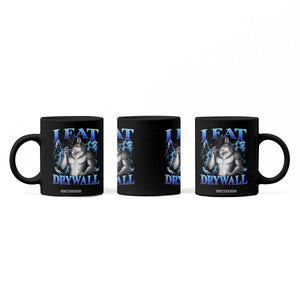 I Eat Drywall Funny Alpha Wolf Coffee Mug Stupid Brainrot Meme Edging Werewolf Boootleg Graphic