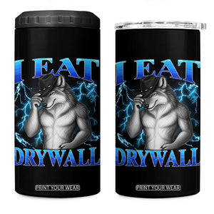 I Eat Drywall Funny Alpha Wolf 4 in 1 Can Cooler Tumbler Stupid Brainrot Meme Edging Werewolf Boootleg Graphic