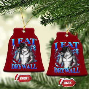 I Eat Drywall Funny Alpha Wolf Ceramic Ornament Stupid Brainrot Meme Edging Werewolf Boootleg Graphic