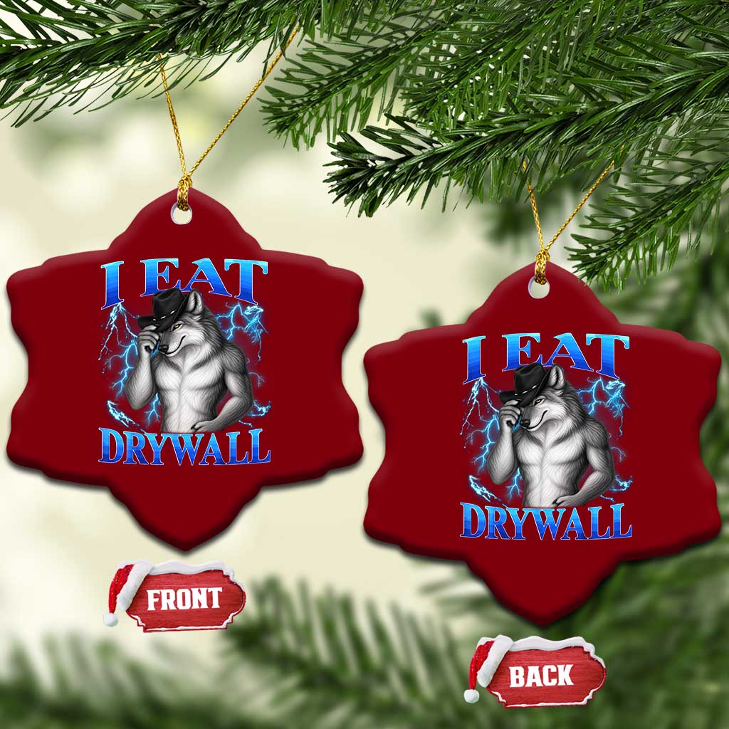 I Eat Drywall Funny Alpha Wolf Ceramic Ornament Stupid Brainrot Meme Edging Werewolf Boootleg Graphic