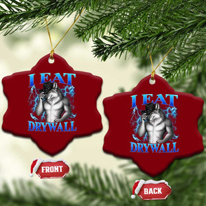 I Eat Drywall Funny Alpha Wolf Ceramic Ornament Stupid Brainrot Meme Edging Werewolf Boootleg Graphic