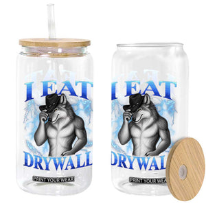 I Eat Drywall Funny Alpha Wolf Glass Can Stupid Brainrot Meme Edging Werewolf Boootleg Graphic