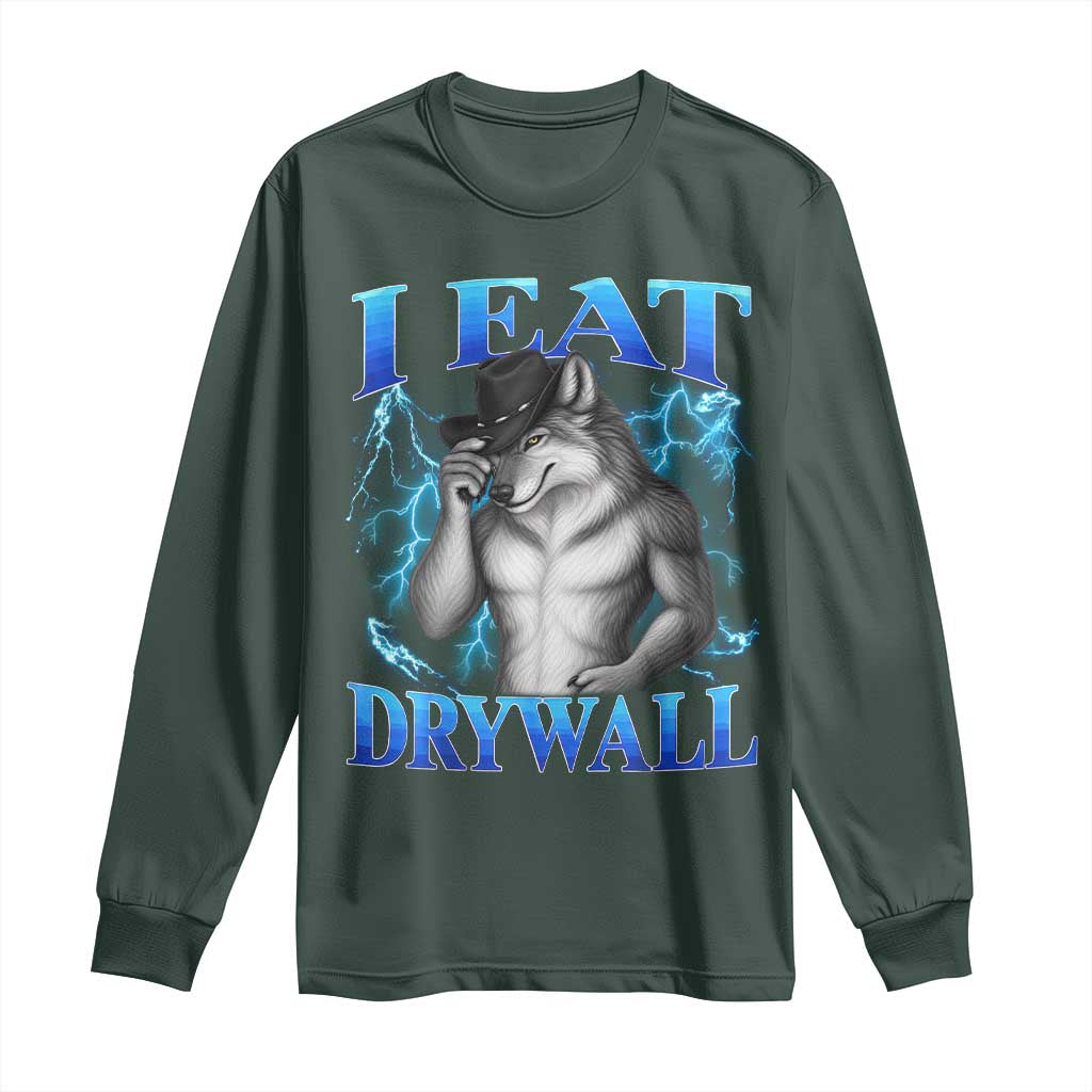 I Eat Drywall Funny Alpha Wolf Long Sleeve Shirt Stupid Brainrot Meme Edging Werewolf Boootleg Graphic
