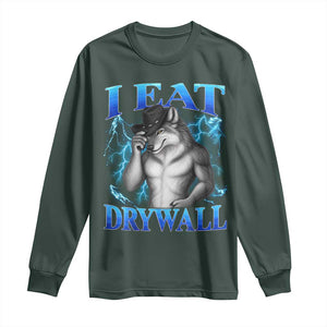 I Eat Drywall Funny Alpha Wolf Long Sleeve Shirt Stupid Brainrot Meme Edging Werewolf Boootleg Graphic