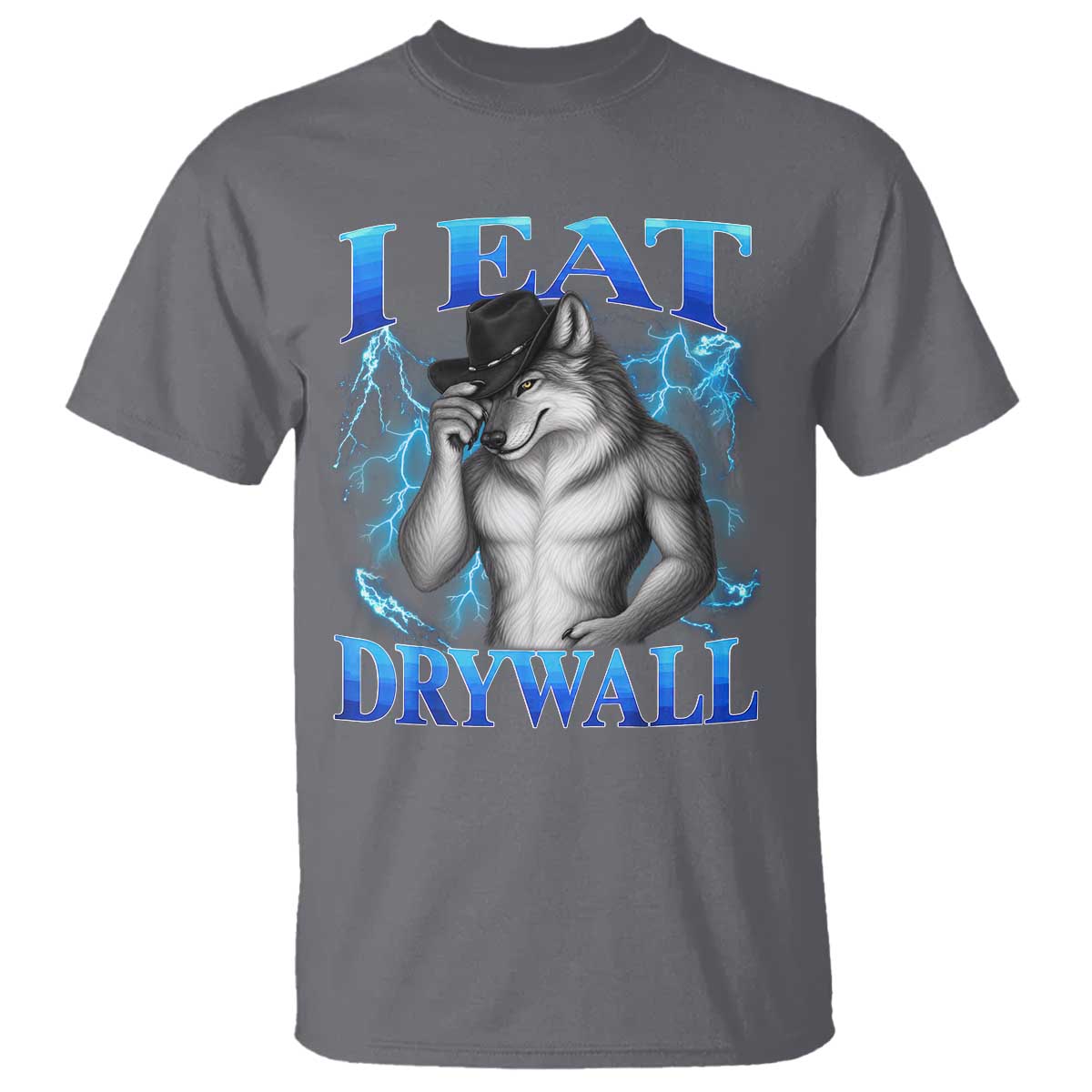 I Eat Drywall Funny Alpha Wolf T Shirt Stupid Brainrot Meme Edging Werewolf Boootleg Graphic